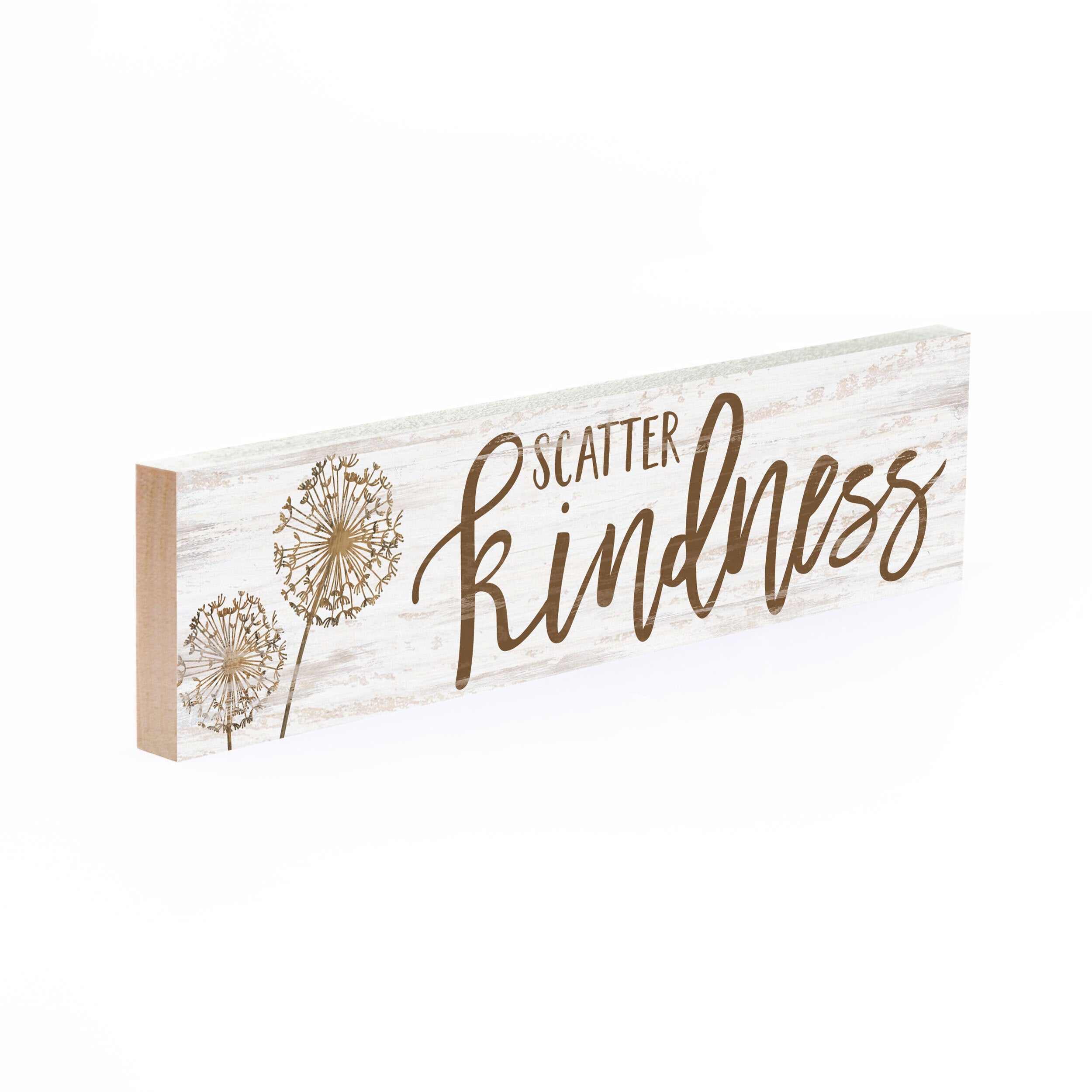 Scatter Kindness Small Sign