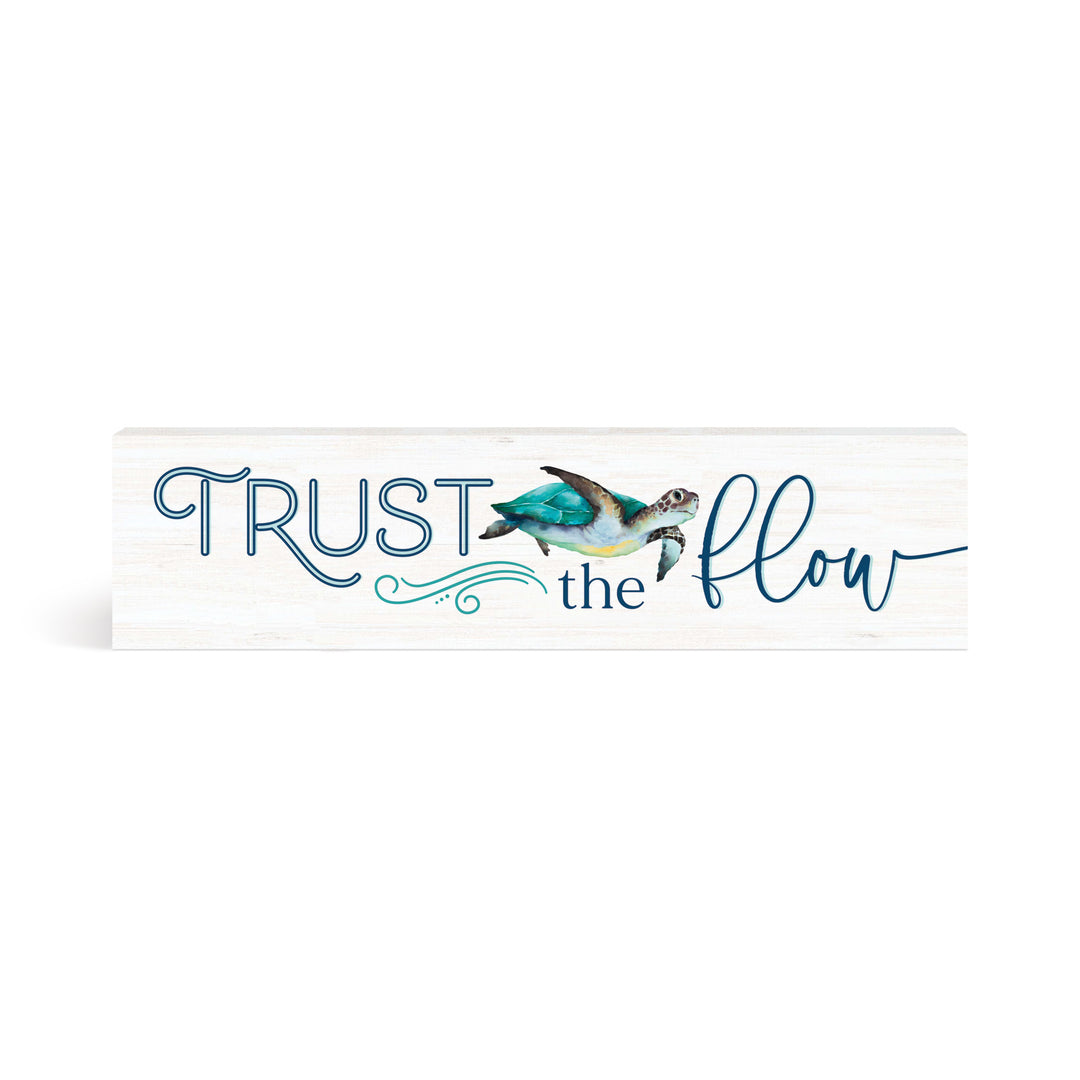 Trust The Flow Small Sign