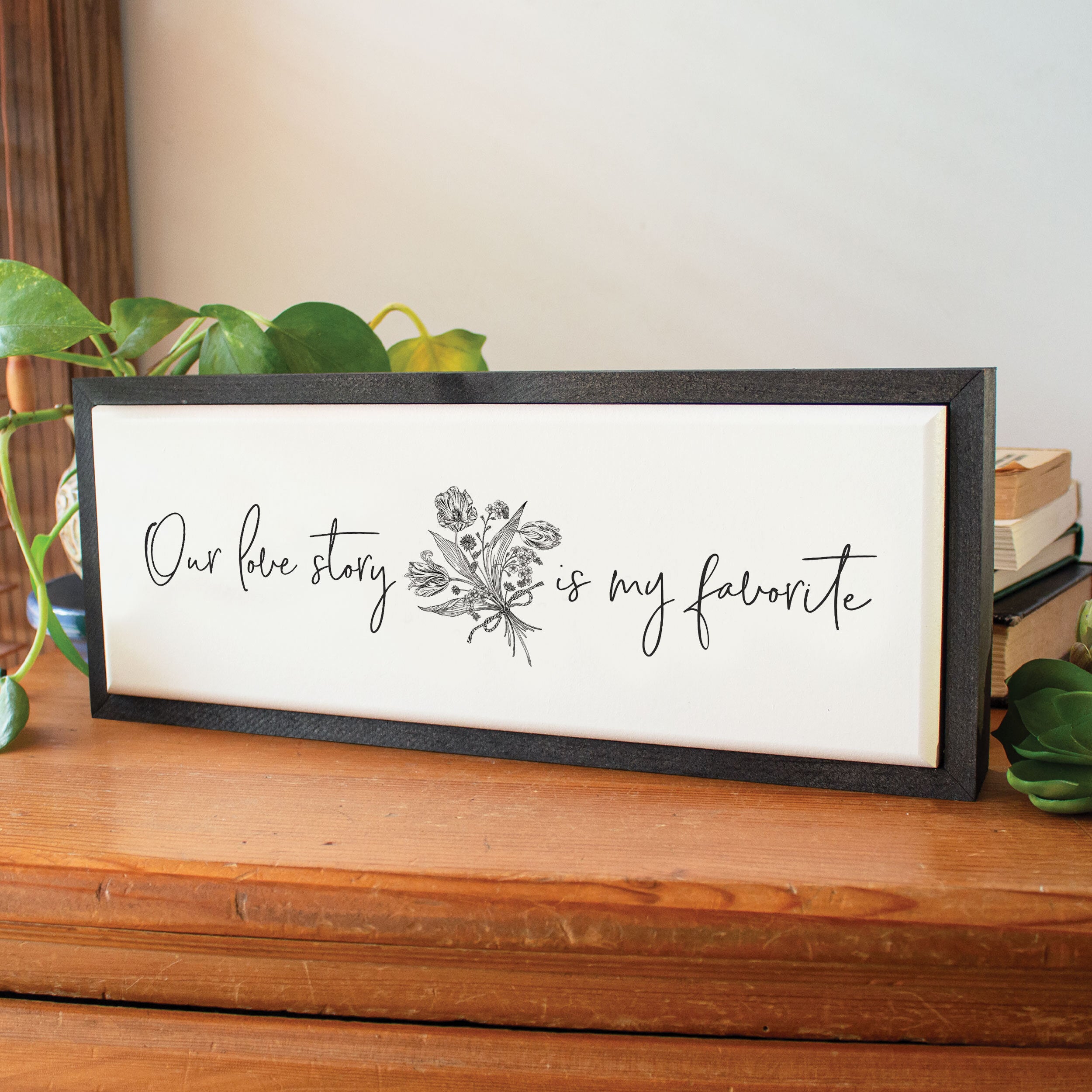 **Our Love Story Is My Favorite Framed Art
