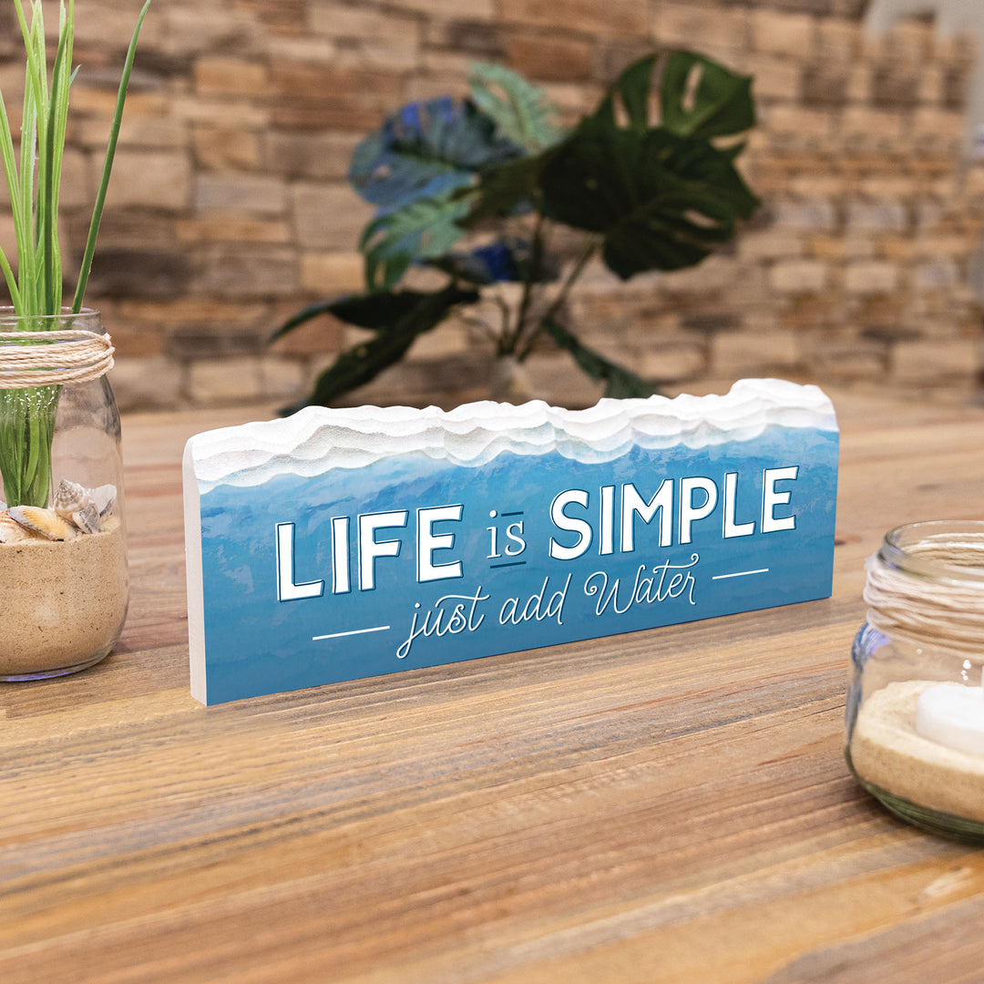 Life is Simple Just Add Water Wave Décor