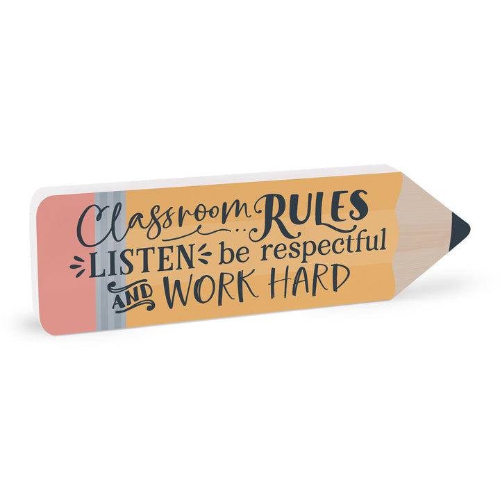 Classroom Rules Listen Be Respectful And Work Hard Pencil Shape Décor
