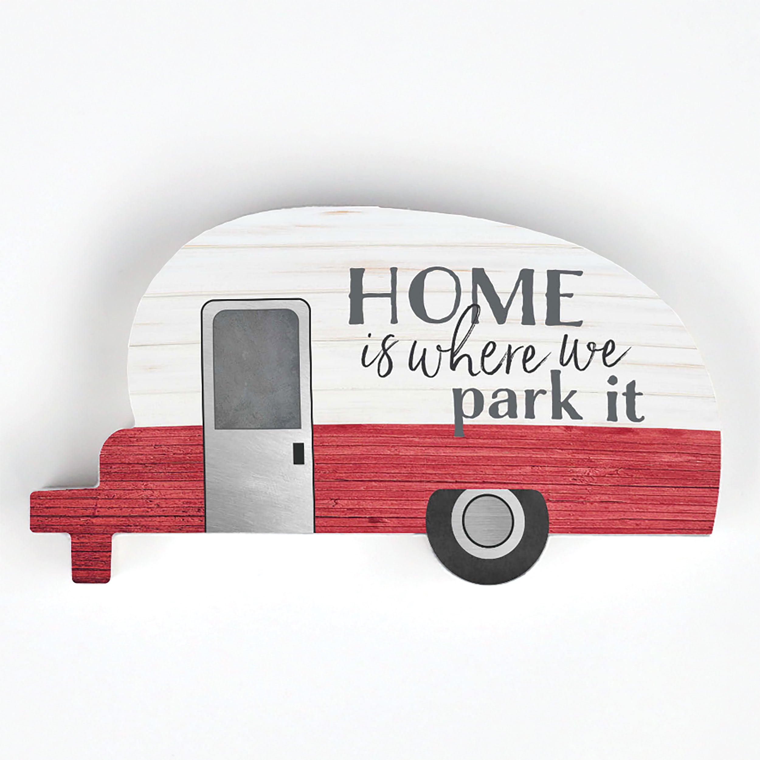 Home Is Where We Park It Camper Small Shape