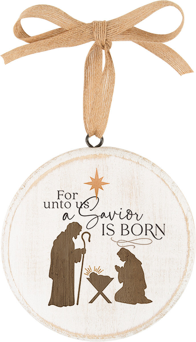 For Unto Us A Savior Is Born Decorative Ornament