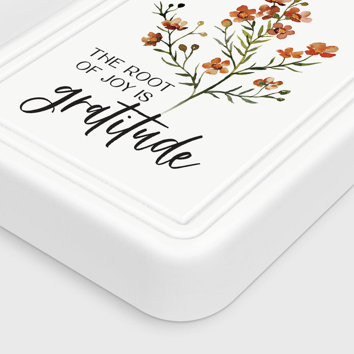 The Root Of Joy Is Gratitude Ornate Tabletop Décor