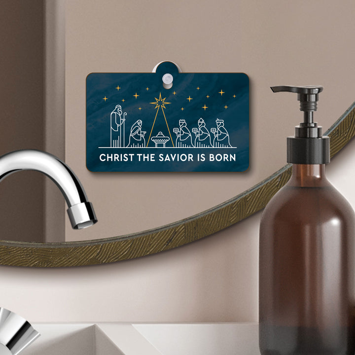 Christ Our Savior Is Born Suction Sign