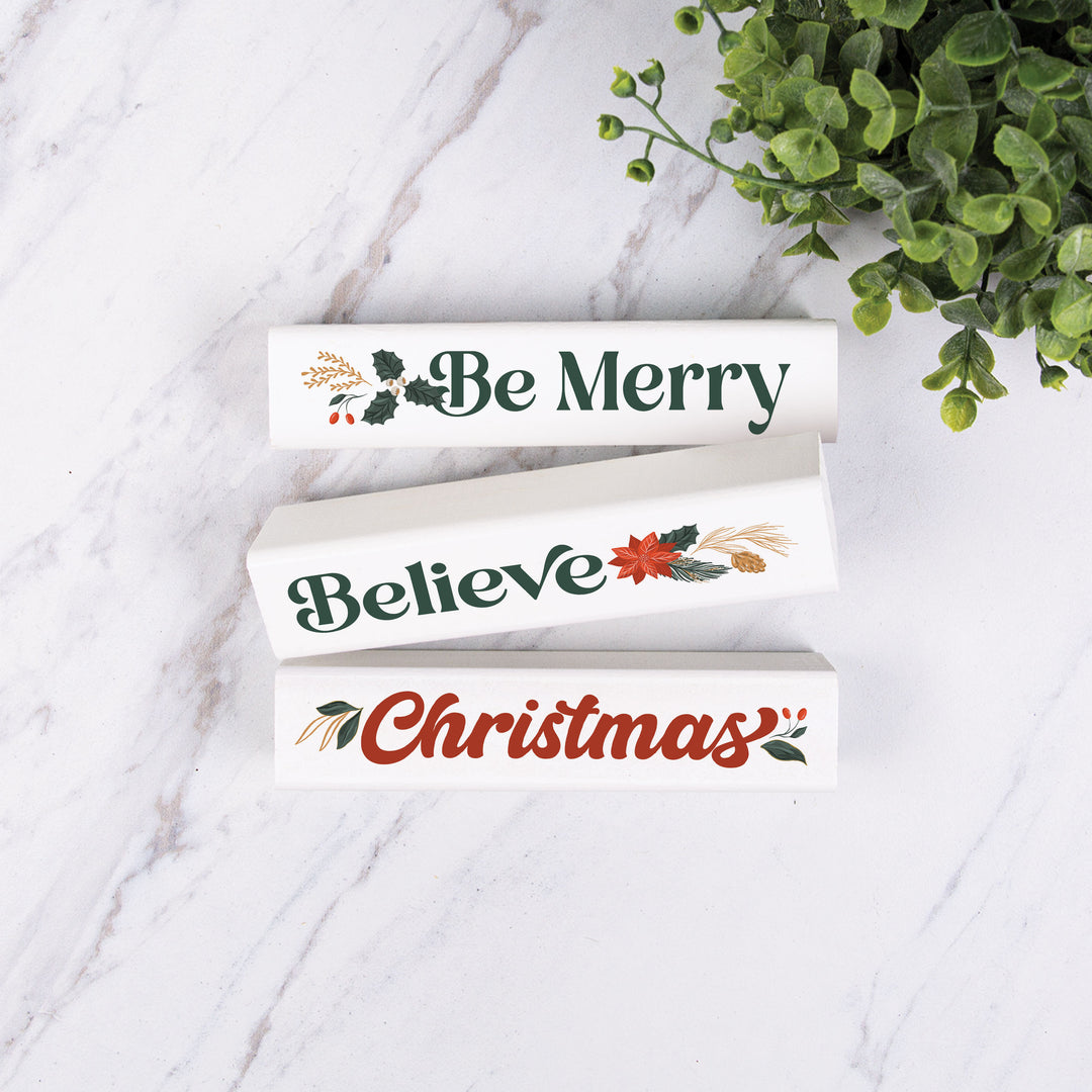 Be Merry, Believe, Christmas 3 Stick Set