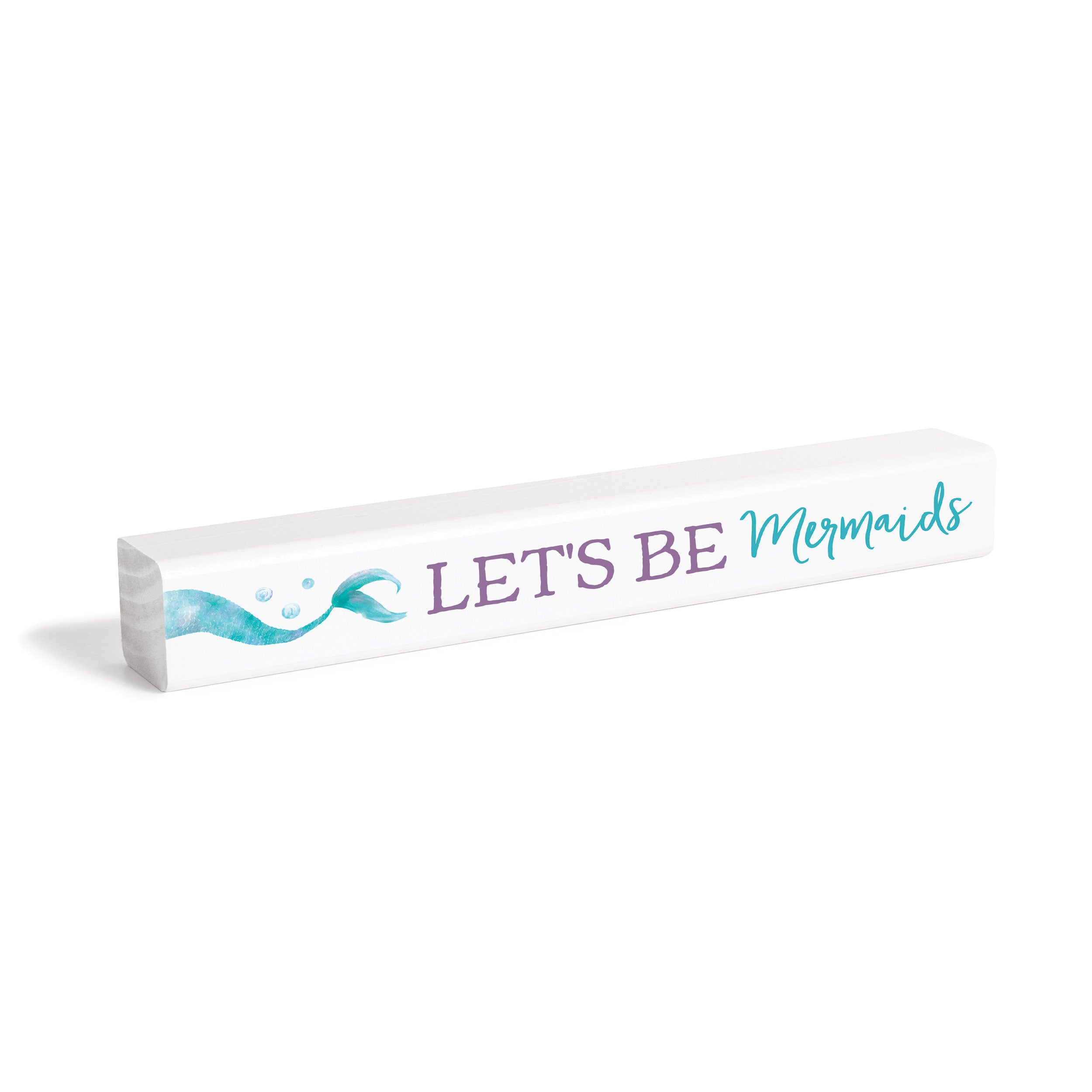 **Let's Be Mermaids Stick Sign