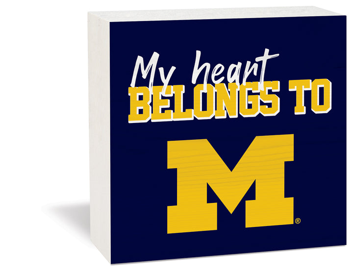 My Heart Belongs To Michigan Wolverines