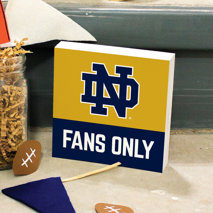 Notre Dame Fighting Irish Fans Only
