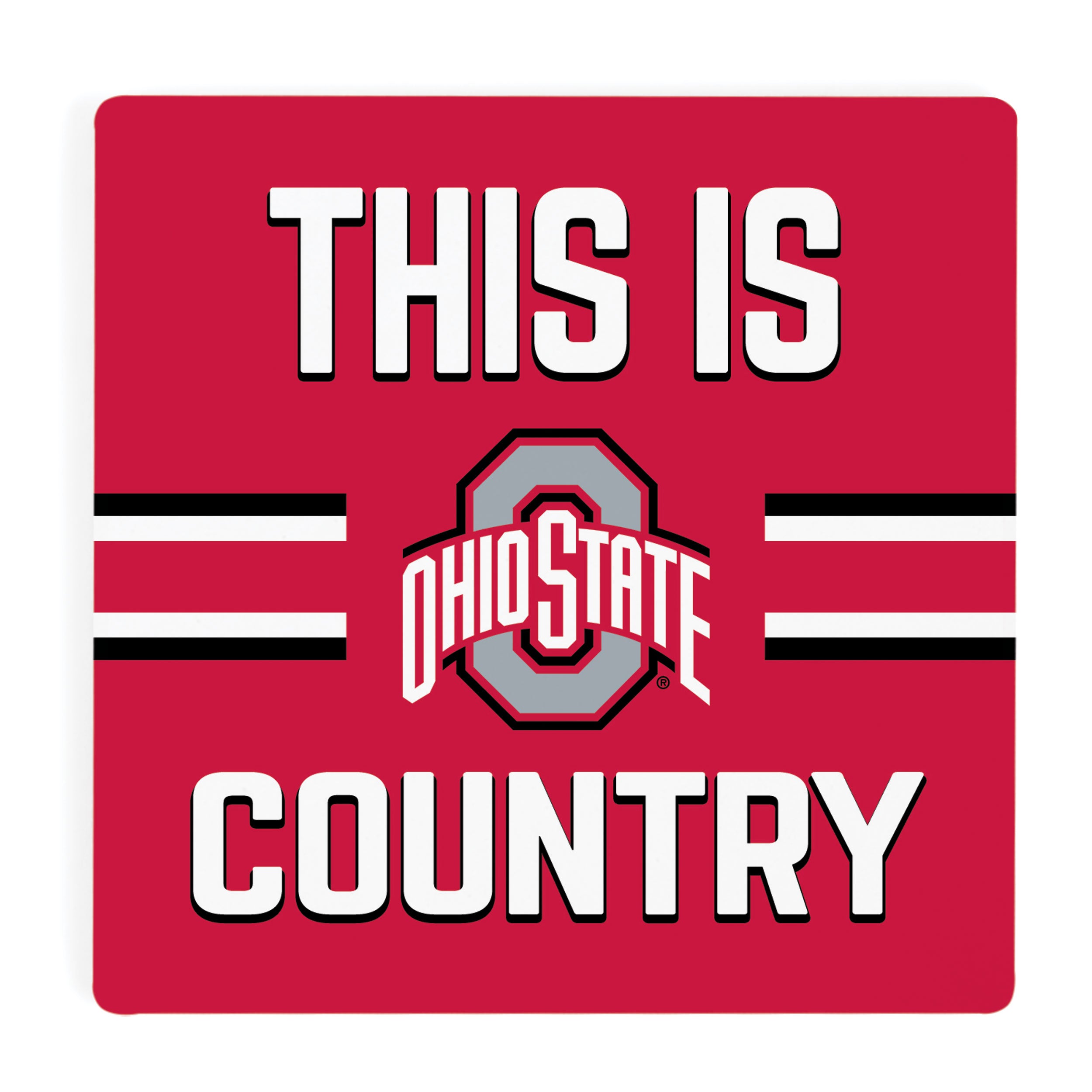 This is (OSU) Country - The Ohio State University Ceramic Coaster