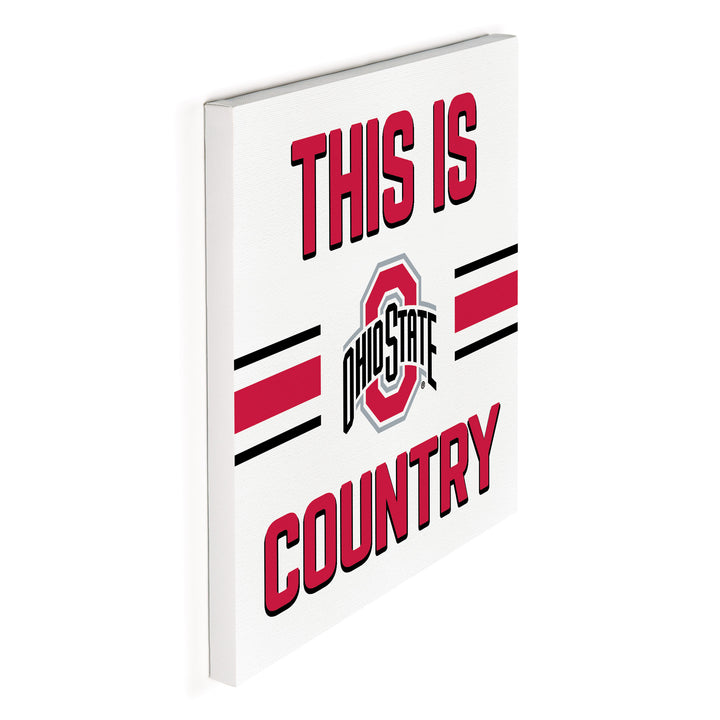 This is The Ohio State University Country - Canvas Sign