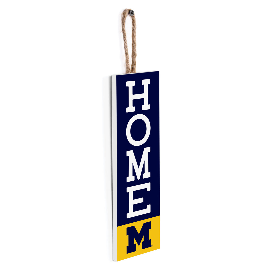 Michigan Wolverines Home  Hanging Sign