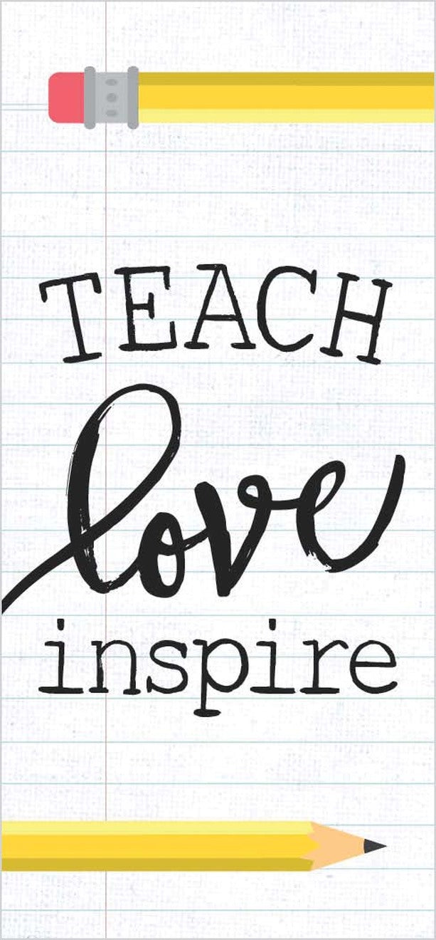 Teach Love Inspire Wood Block