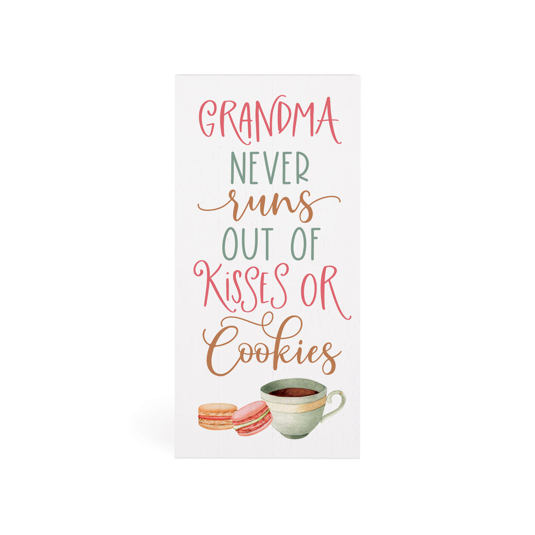 Grandma Never Runs Out Of Kisses Or Cookies Word Block