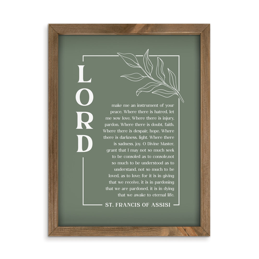 Lord Make Me An Instrument Of Your Peace… St Francis Of Assisi Framed Art