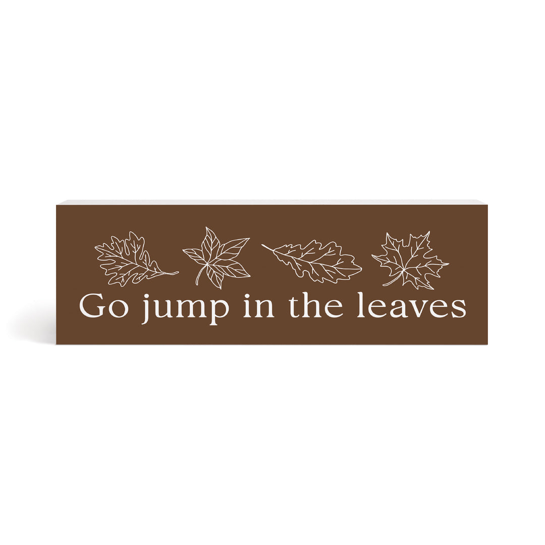 Go Jump In The Leaves Wood Block Décor