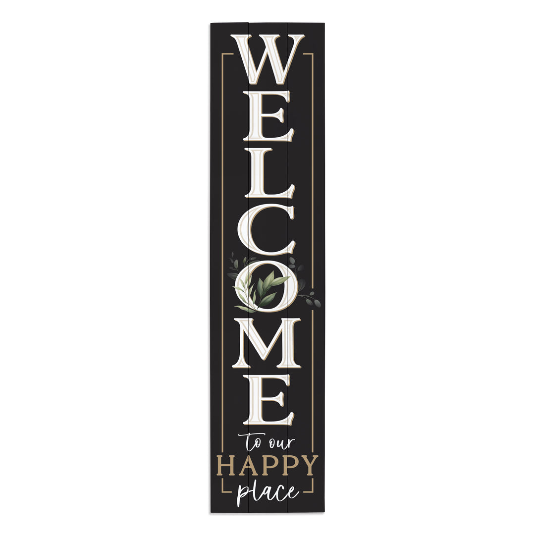 Welcome To Our Happy Place Outdoor Porch Sign