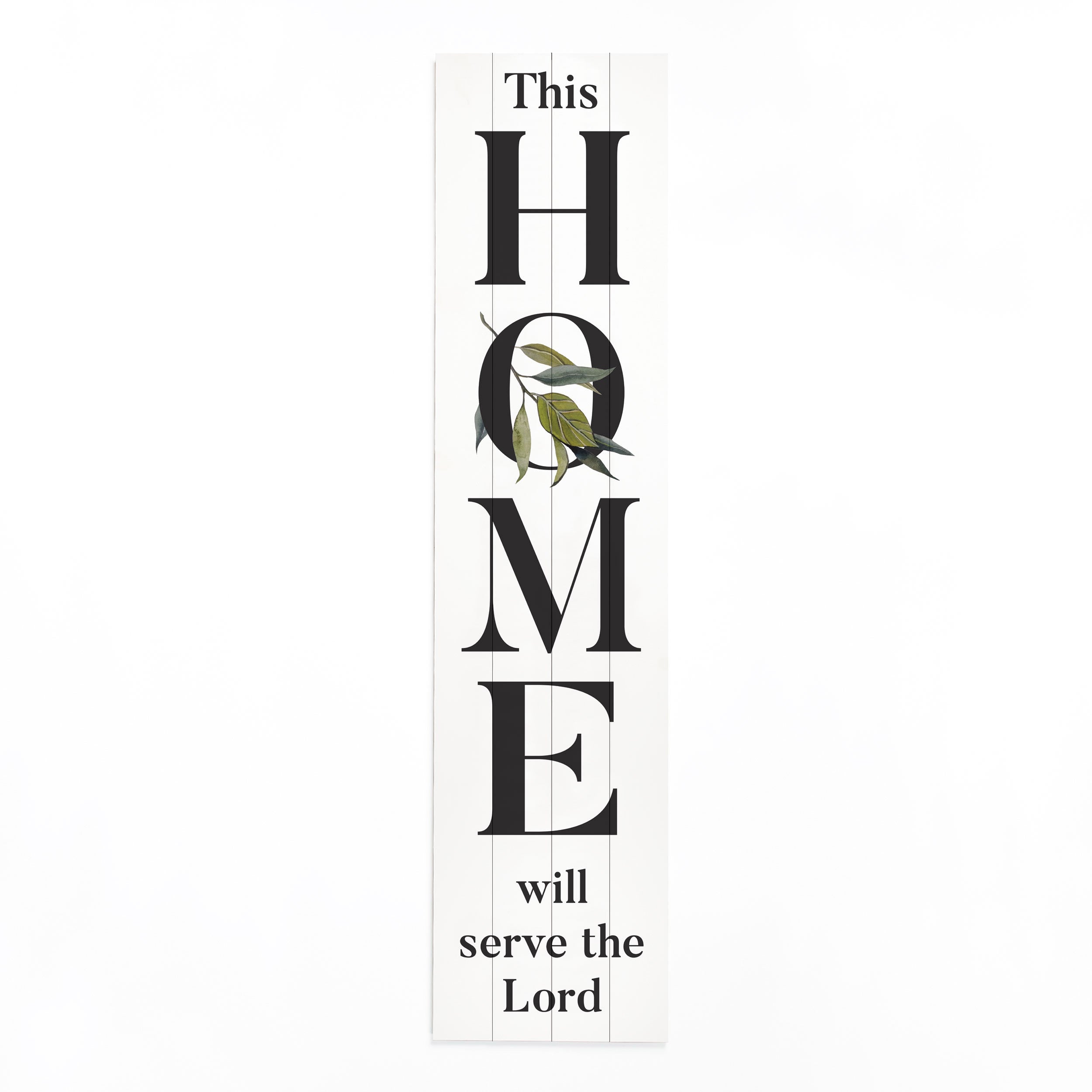 **As for Me And My Home We Will Serve The Lord Outdoor Porch Sign