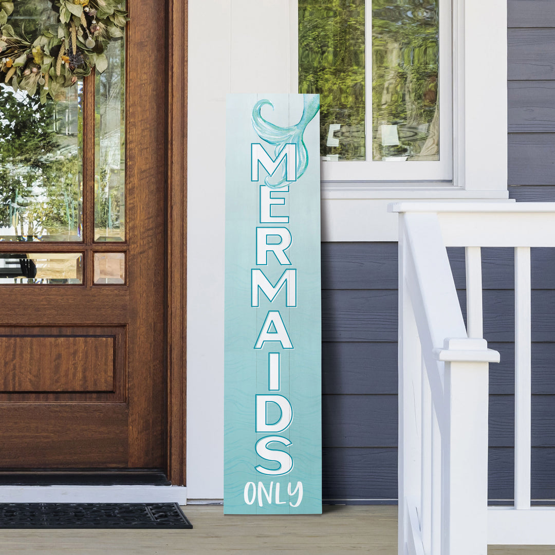 Mermaids Only Outdoor Porch Sign