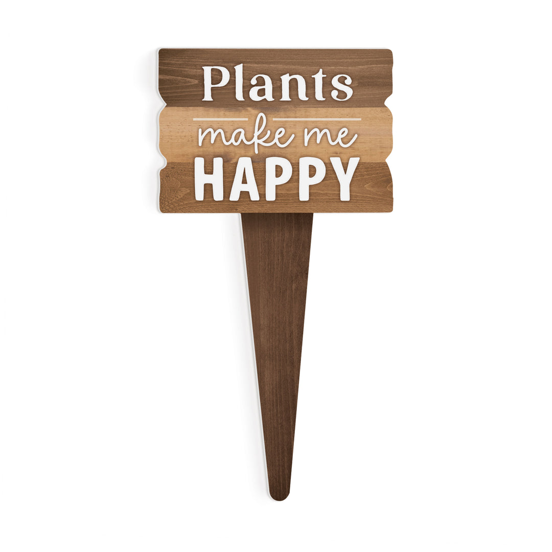 Plants Make Me Happy Plant Pal Garden Sign