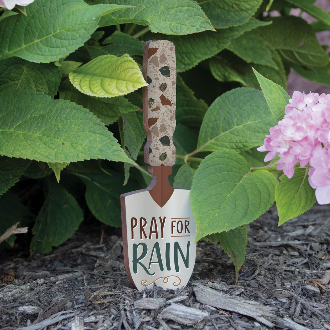 Pray For Rain Shovel Garden Sign