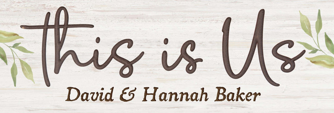 *Personalized This Is Us Carved Sign